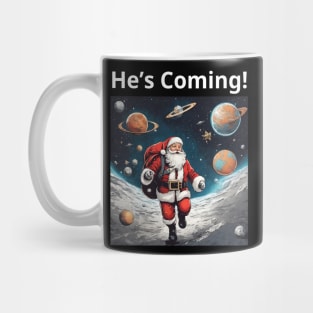 Santa Claus is Coming From Space Mug